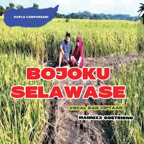Bojoku Selawase | Boomplay Music
