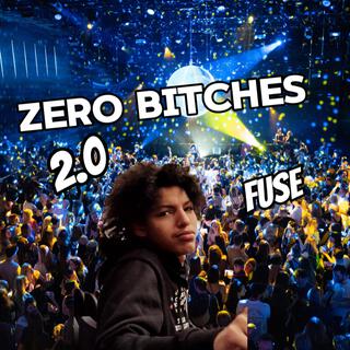 Zero Bitches