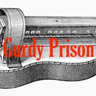 Hurdy Gurdy Songs - PRISON SONGS, part 1 (#31)