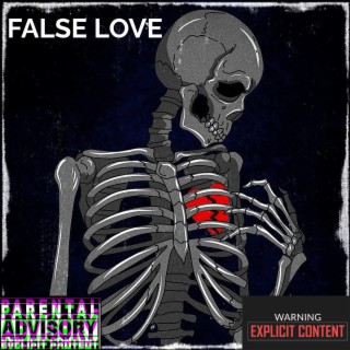 FALSE LOVE