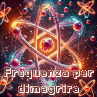 280 Hz Frequenza per dimagrire