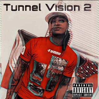 Tunnel Vision 2 (EP)
