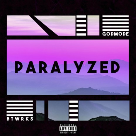 Paralyzed ft. BTWRKS | Boomplay Music