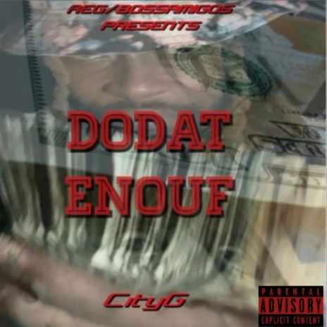 Do Dat Enouf | Boomplay Music