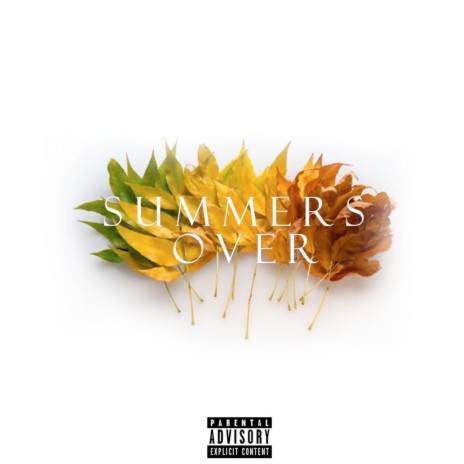 Summer's Over | Boomplay Music