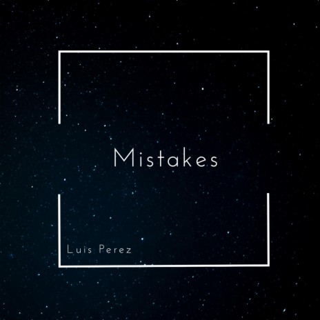 Mistakes