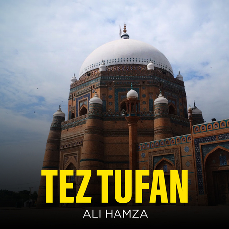 Tez Tufan | Boomplay Music