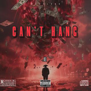 Can't Hang (Remix) lyrics | Boomplay Music