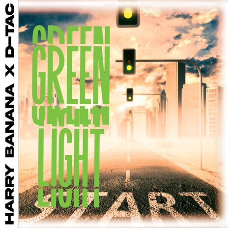 Green Light ft. D-Tac | Boomplay Music