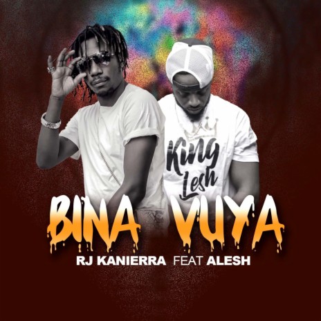 Bina Vuya ft. Alesh | Boomplay Music