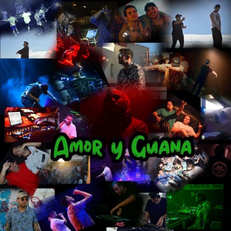 Amor y Guana | Boomplay Music