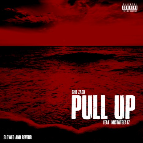 Pull Up (Slowed & Reverb) ft. MistaTBeatz | Boomplay Music