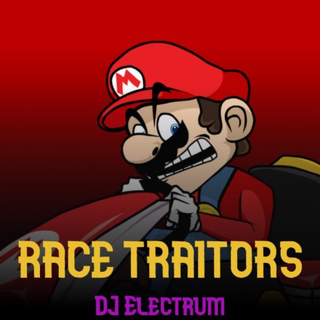 Race Traitors (Mario's Madness) | Boomplay Music