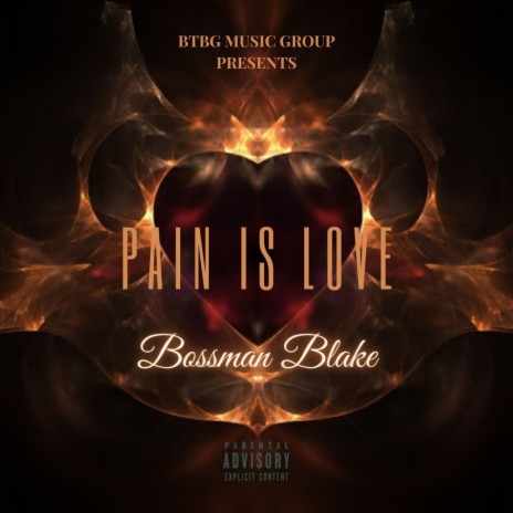 Pain Is Love (feat. OG Cobb) | Boomplay Music