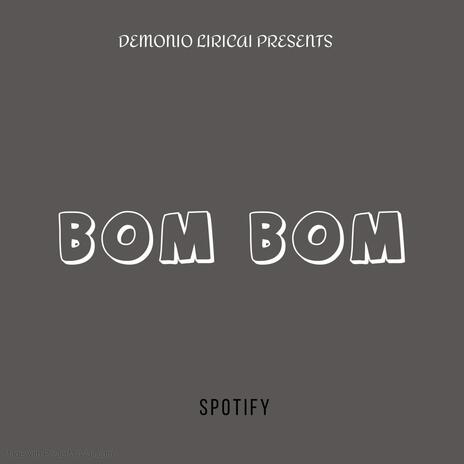 BOM BOM | Boomplay Music