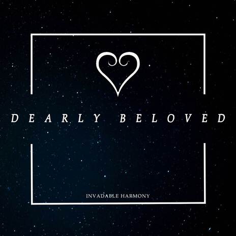 Dearly Beloved (From Kingdom Hearts) | Boomplay Music