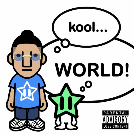 Kool World | Boomplay Music