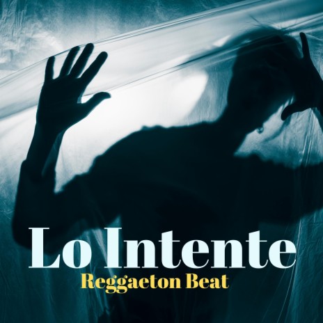 Lo Intente (Reggaeton beat)