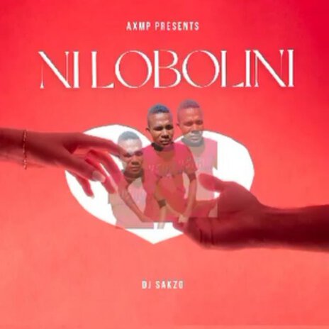 Ni lobolini ft. Dj Sakzo | Boomplay Music