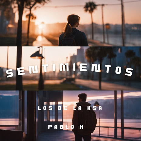 Sentimientos ft. Los de la Ksa | Boomplay Music