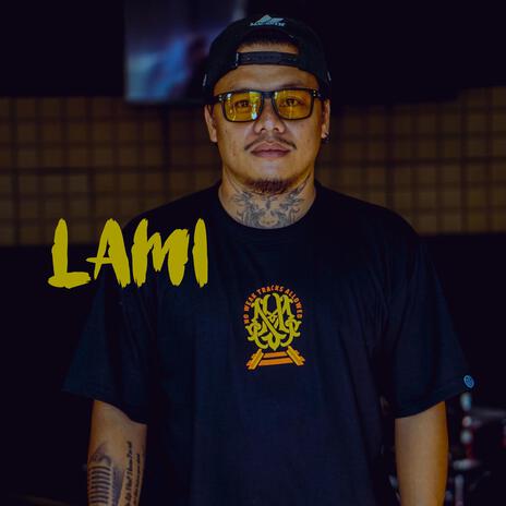 LAMI | Boomplay Music