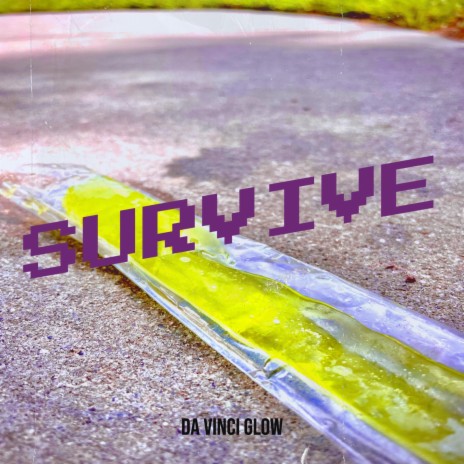 Survive | Boomplay Music