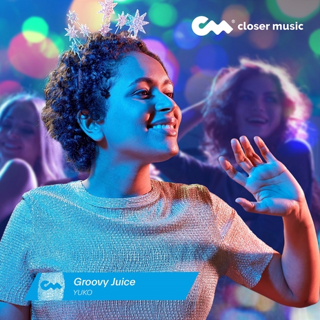 Groovy Juice | Boomplay Music