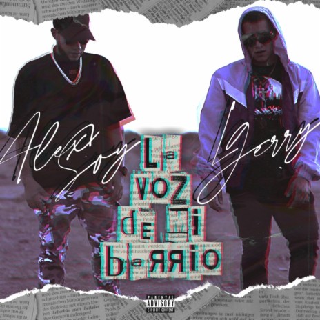 La voz de mi Barrio (feat. AlexSoy) | Boomplay Music