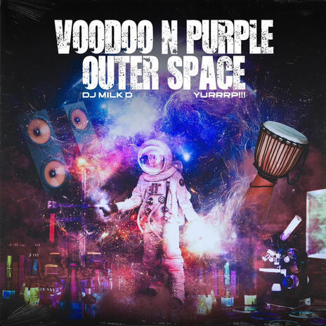 VOODOO N PURPLE OUTER SPACE