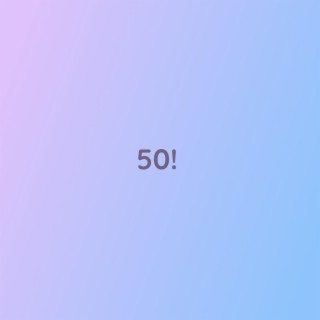 50!