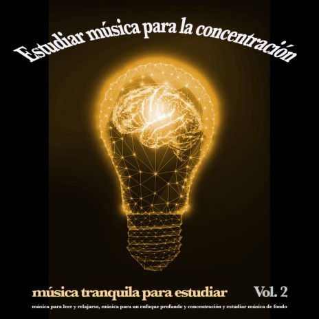 Estudiar música - Música tranquila ft. Musica Para Leer & Estudiar el Fondo | Boomplay Music