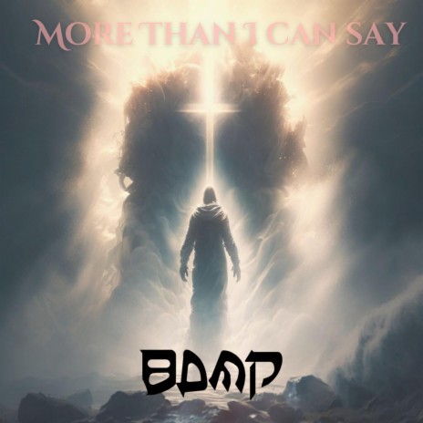 More Than I Can Say | Boomplay Music