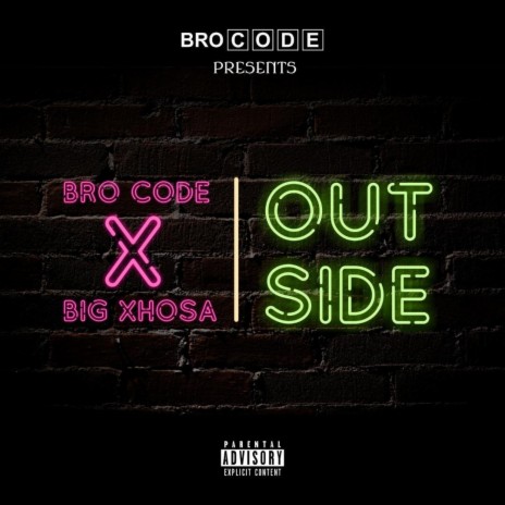 Outside ft. Big Xhosa | Boomplay Music