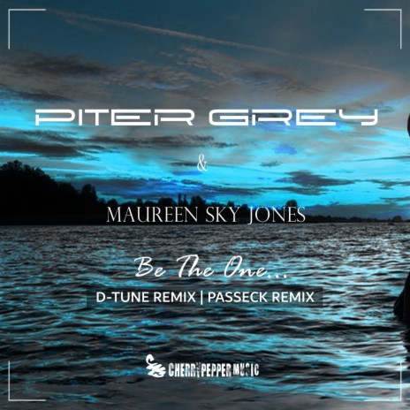 Be The One (Passeck Remix) ft. Maureen Sky Jones | Boomplay Music