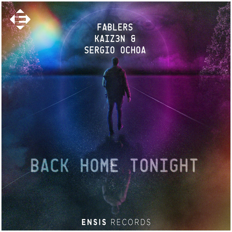 Back Home Tonight (Extended Mix) ft. Kaiz3n & Sergio Ochoa | Boomplay Music