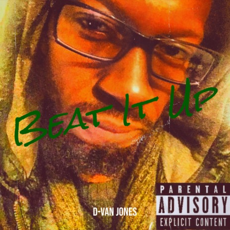 Beat It Up | Boomplay Music