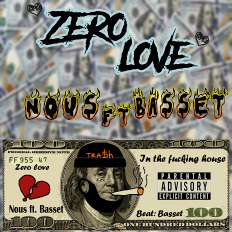 Zero Love ft. Basset | Boomplay Music