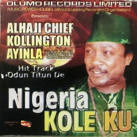Nigeria Kole Ku 1 | Boomplay Music