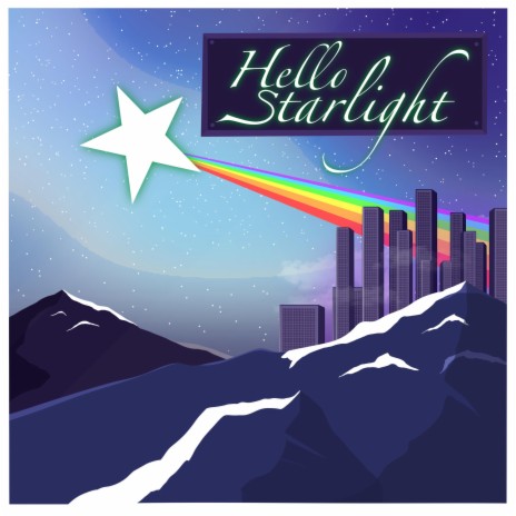Hello Starlight | Boomplay Music
