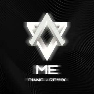 ME (Piano Ver. & Remix)