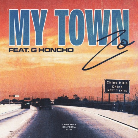 My Town ft. G Honcho | Boomplay Music