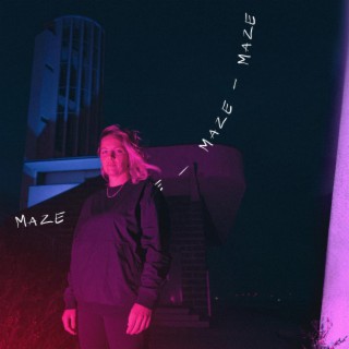 maze lyrics | Boomplay Music