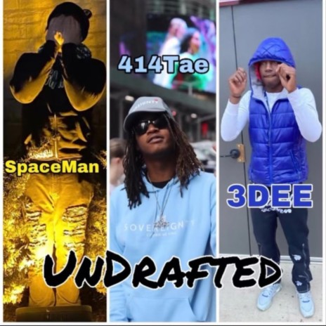 Undrafted ft. 3DEE & Tae23 | Boomplay Music