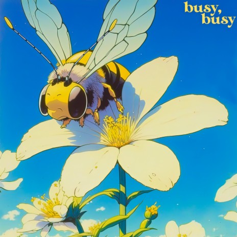 busy, busy | Boomplay Music