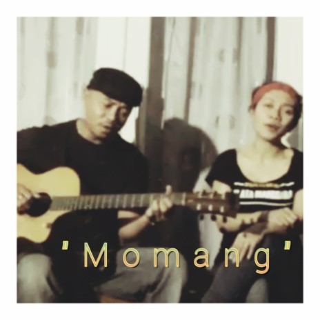 Momang ft. Edel Jenarut | Boomplay Music