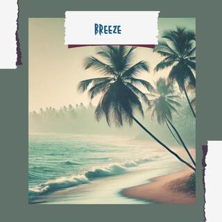 Breeze ft. Elder Zac lyrics | Boomplay Music