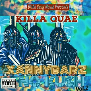 Xanny Barz No Kush, Vol. 2