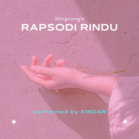 Rapsodi Rindu ft. Xindar | Boomplay Music