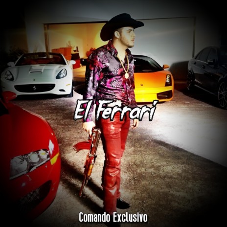 El Ferrari | Boomplay Music