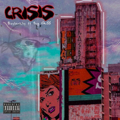 Crisis ft. Big_Fav33 | Boomplay Music